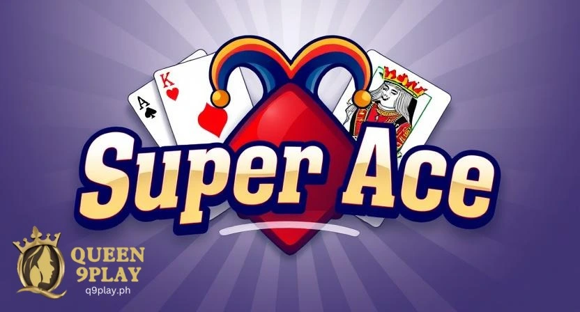 Maglaro ng Super Ace JILI na Isang Sikat na Slot sa Q9Play